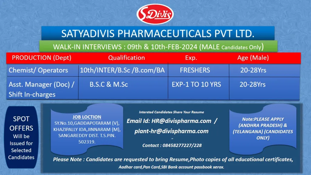 Divis Pharma (Satyadivis) - Walk-In Interviews for Freshers & Experienced Candidates on 9th & 10th Feb 2024